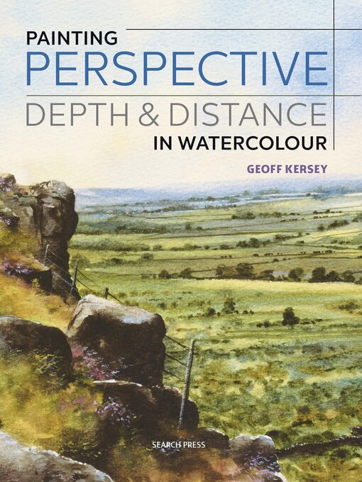 Title details for Painting Perspective, Depth & Distance in Watercolour by Geoff Kersey - Wait list